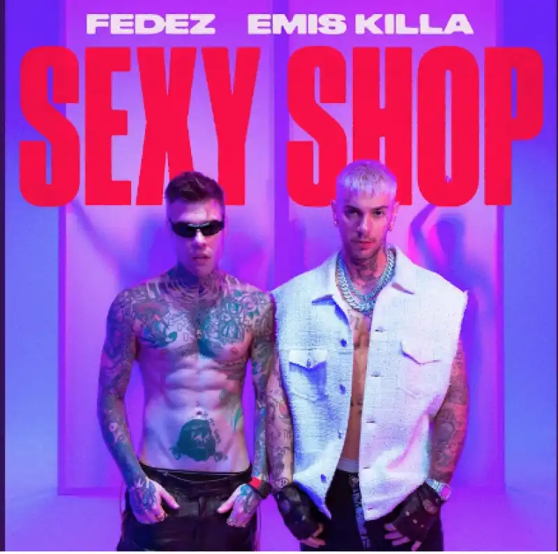 sexy shop fedez emis killa