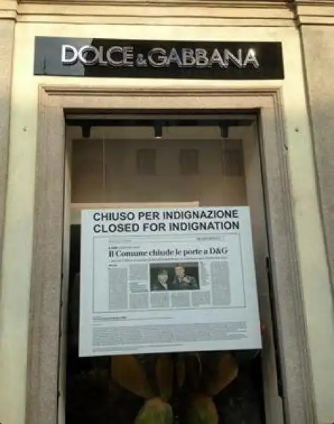 DOLCE E GABBANA CHIUSI PER INDIGNAZIONE CONTRO IL COMUNE DI MILANO 