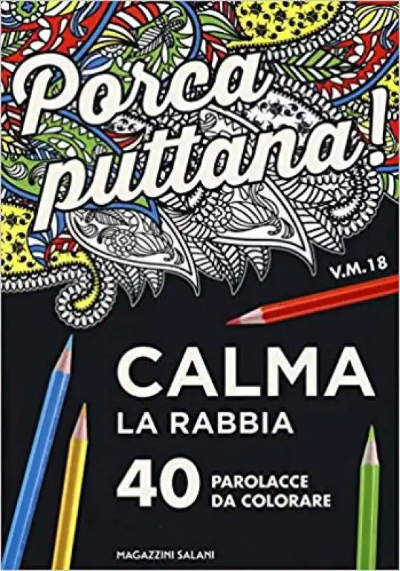 gli album da colorare con le parolacce di salani 2