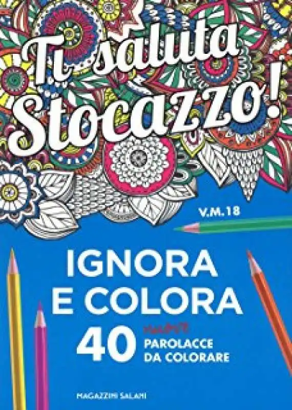 gli album da colorare con le parolacce di salani 4