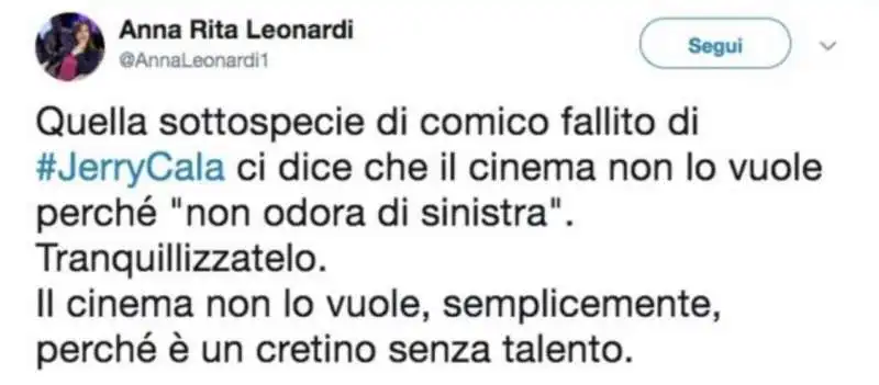 il tweet di anna rita leonardi contro jerry cala'