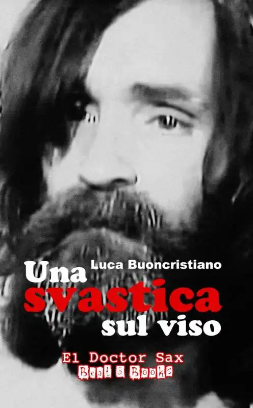 luca buoncristiano su charles manson