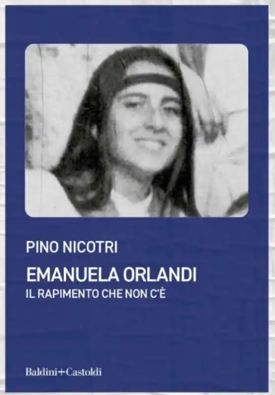 pino nicotri   emanuela orlandi   il rapimento che non c'e' 