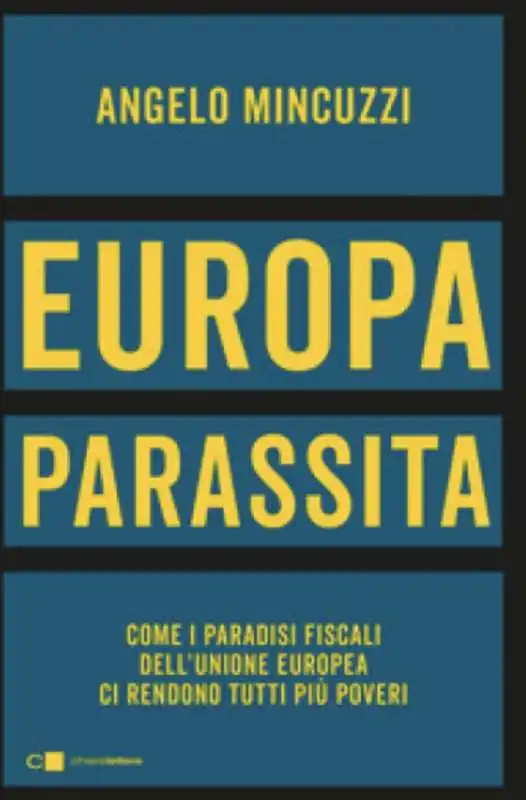 ANGELO MINCUZZI - EUROPA PARASSITA  