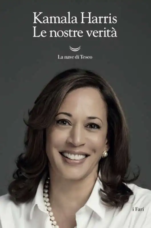 KAMALA HARRIS - LE NOSTRE VERITA