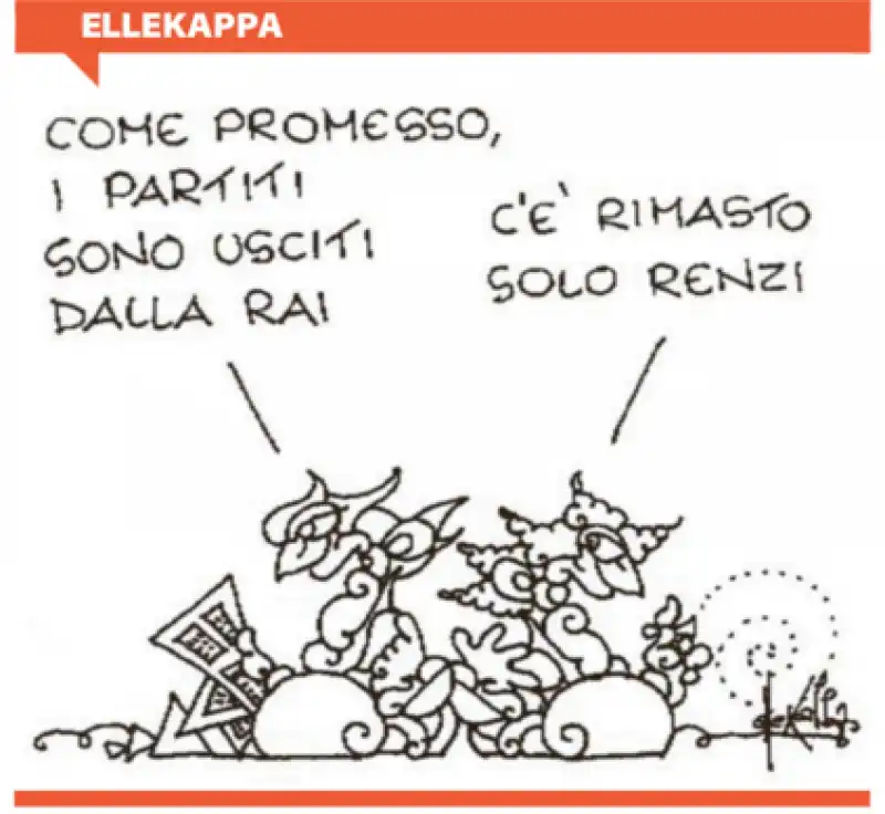 ELLEKAPPA - RENZI E LA RAI