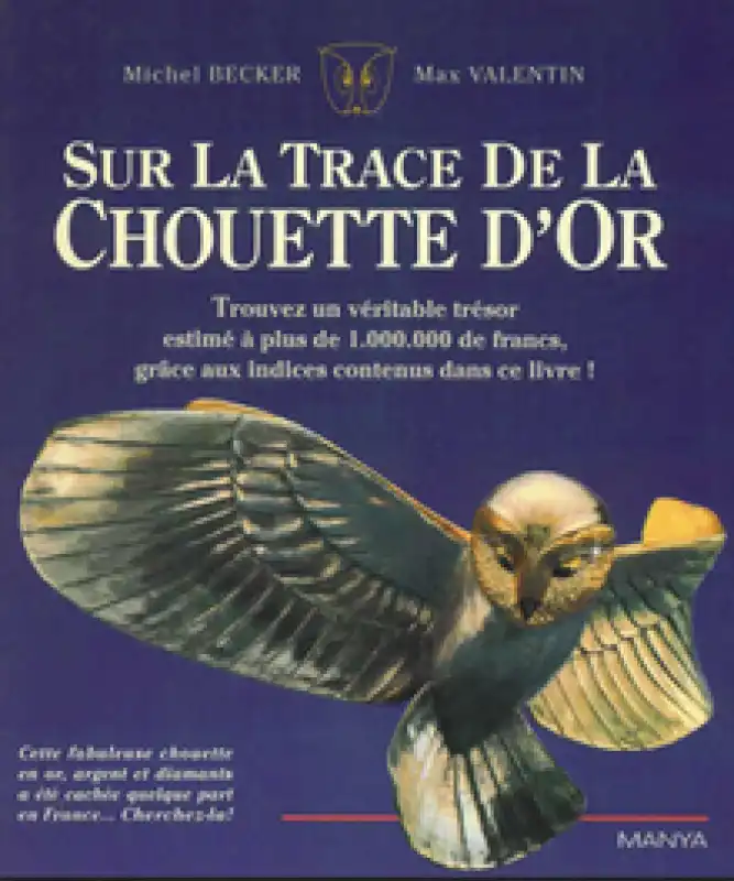 sur la trache de la chouette d'or