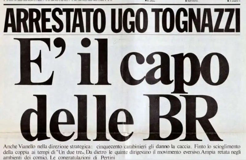 ARRESTATO UGO TOGNAZZI E' IL CAPO DELLE BR - IL MALE 1978