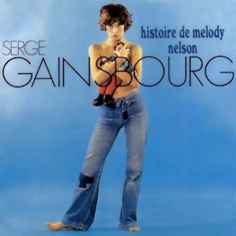 gainsbourg histoire de melody nelson