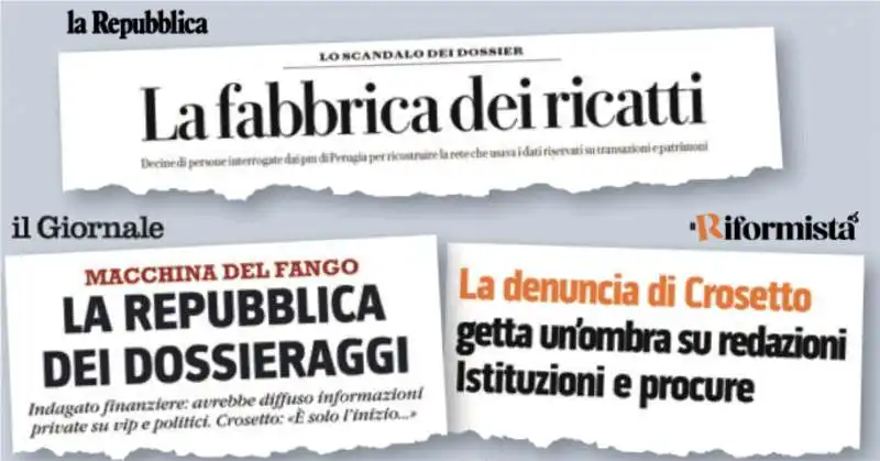 LA REPUBBLICA - IL GIORNALE - IL RIFORMISTA - TITOLI SUL PRESUNTO DOSSIERAGGIO