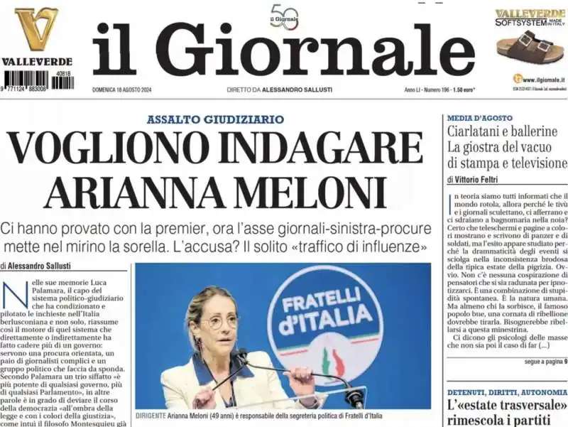 VOGLIONO INDAGARE ARIANNA MELONI - PRIMA PAGINA DE IL GIORNALE - 18 AGOSTO 2024 