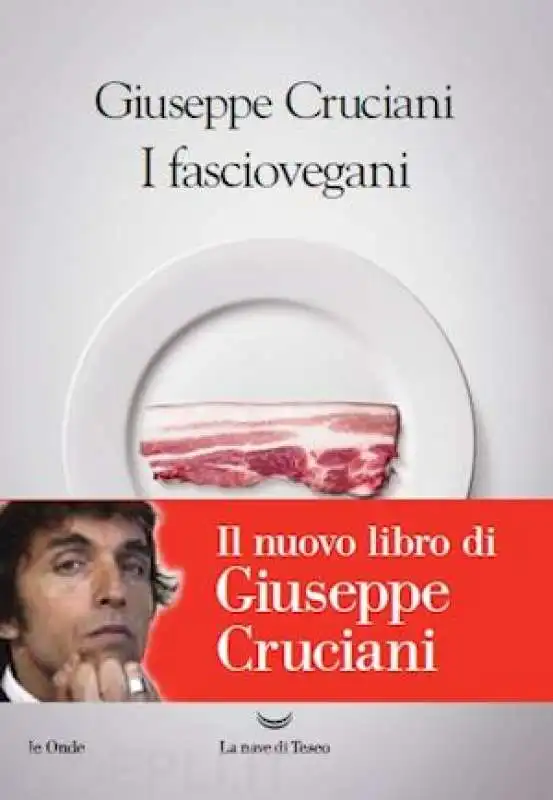 GIUSEPPE CRUCIANI - I FASCIOVEGANI