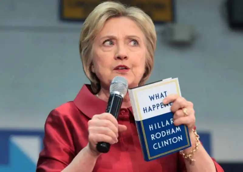 HILLARY CLINTON E IL SUO LIBRO WHAT HAPPENED