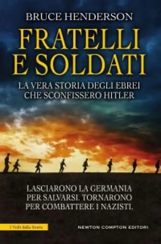 La vera storia degli ebrei che sconfissero Hitler 