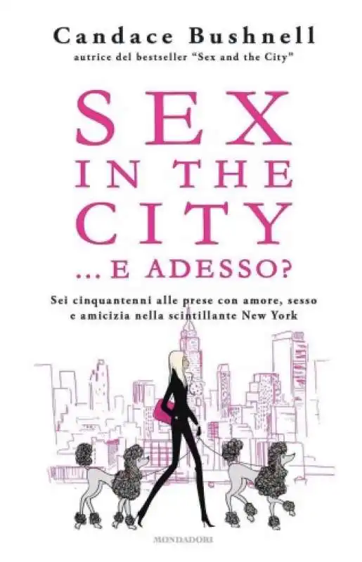 Candace Bushnell - Sex in the City