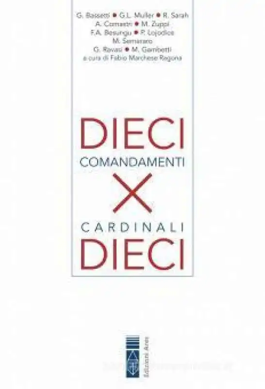 DIECI COMANDAMENTI PER DIECI CARDINALI