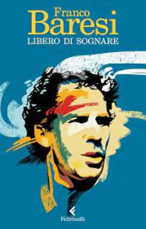 libero di sognare franco baresi