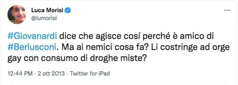 UN VECCHIO TWEET DI LUCA MORISI SU ORGE E DROGHE