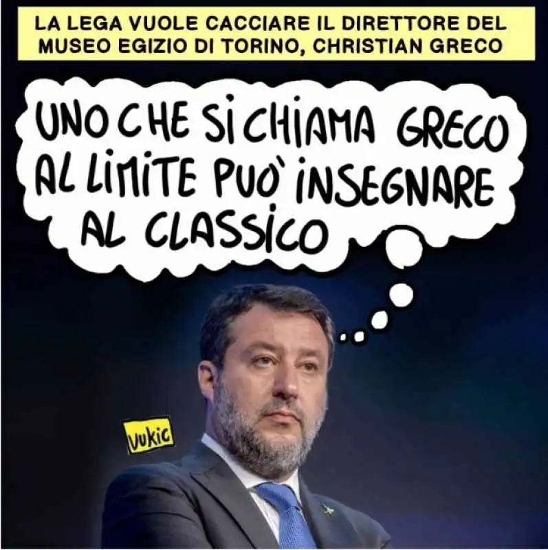 Matteo Salvini e la lega contro il direttore del museo egizio di torino - vignetta by vukic