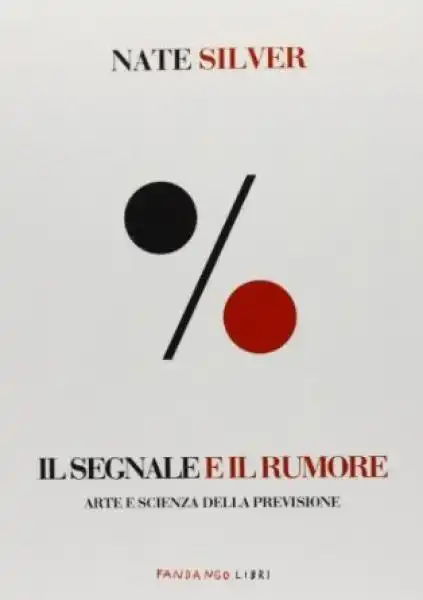 nate silver il segnale e il rumore 