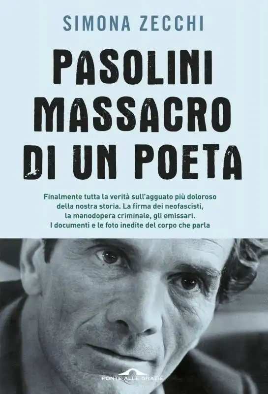 simona zecchi pasolini massacro di un poeta