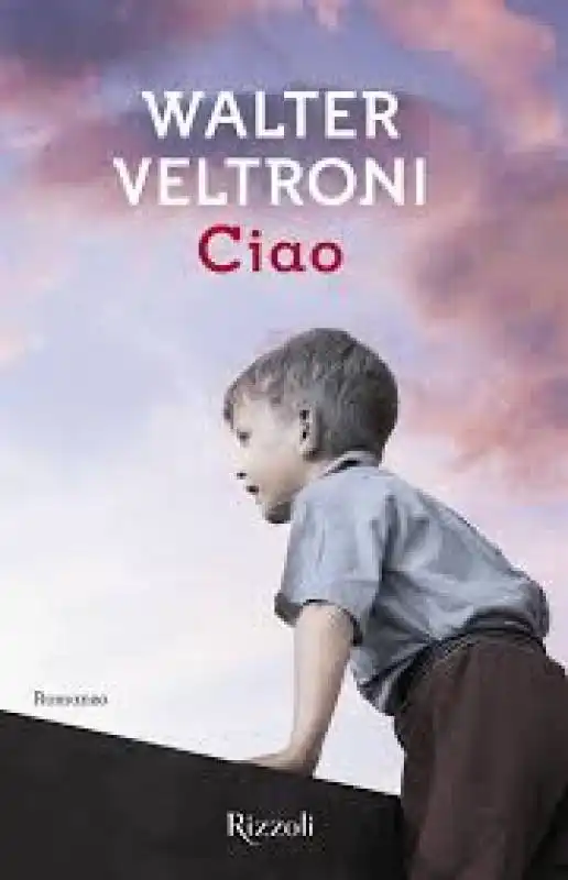 VELTRONI CIAO