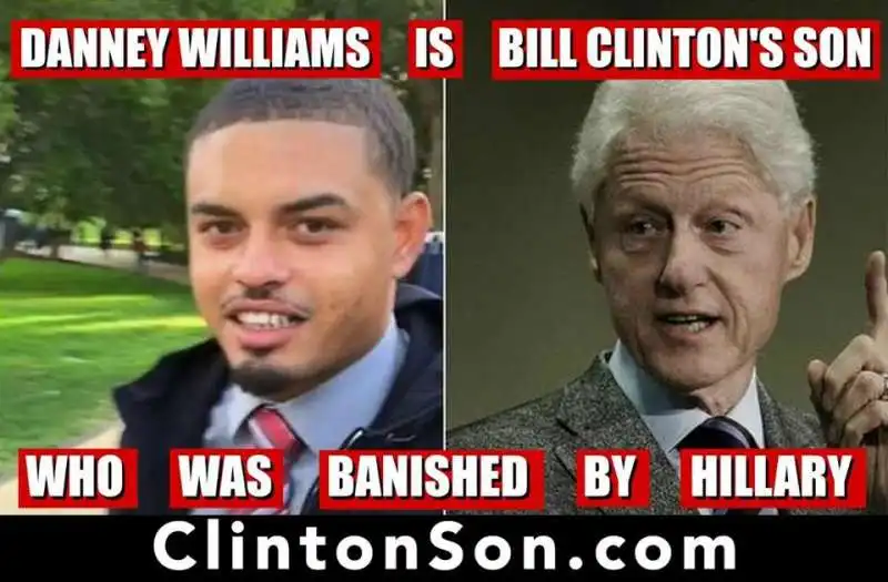 il figlio presunto  di bill clinton danney williams 