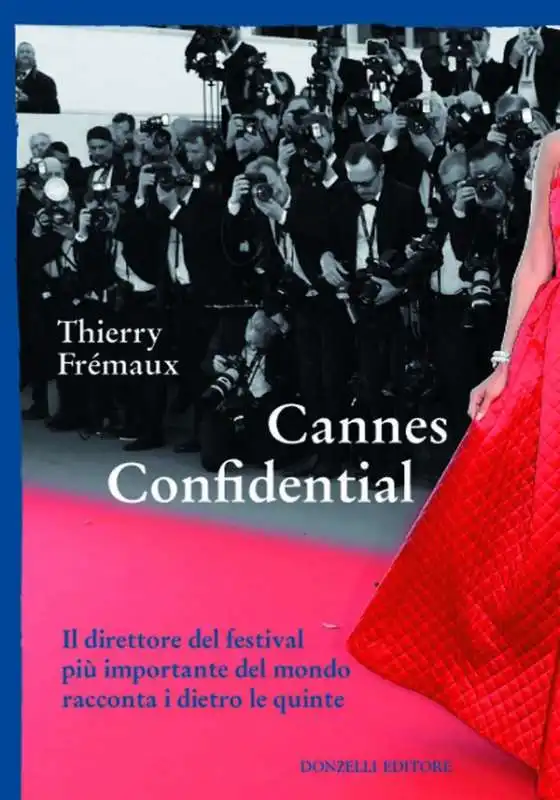 cannes confidential thierry fremaux