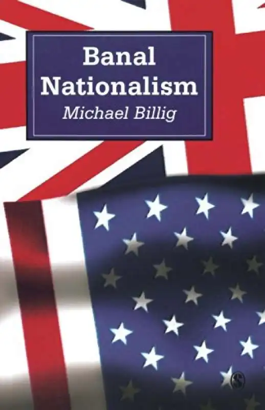  MICHAEL BILLIG - NAZIONALISMO BANALE