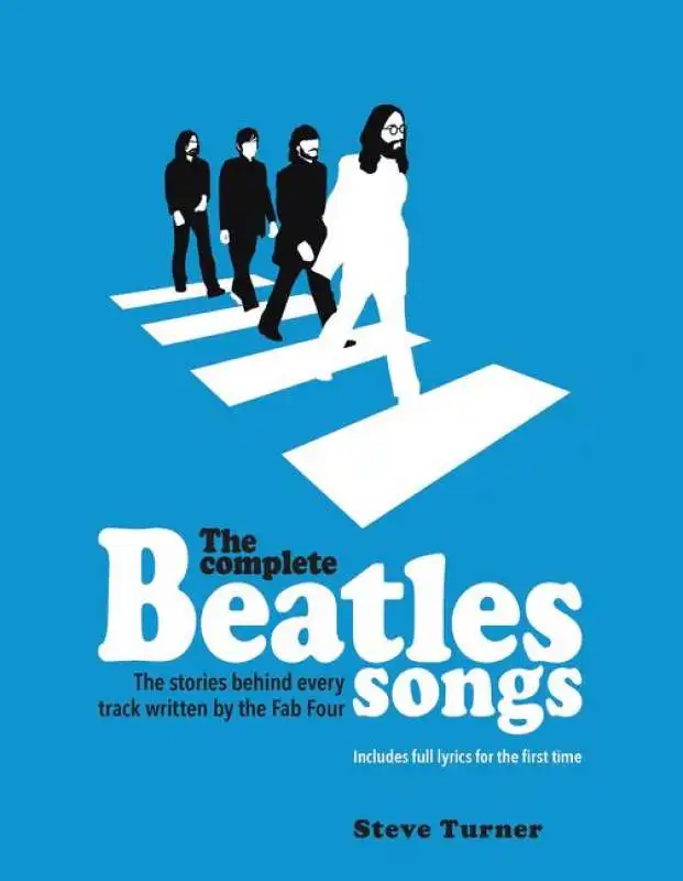 STEVE TURNER - THE COMPLETE BEATLES SONGS