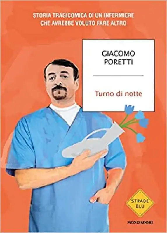 giacomo poretti turno di notte libro