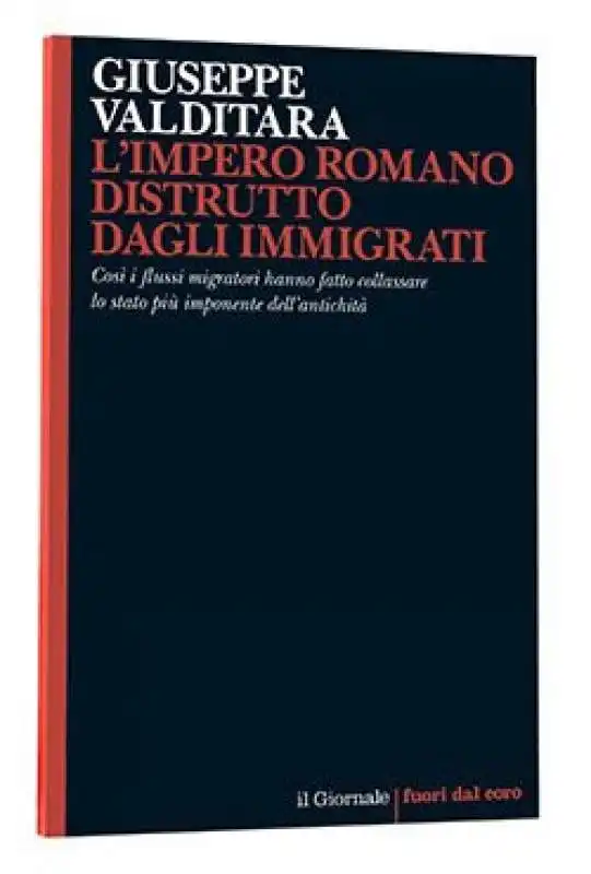 l impero romano distrutto dagli immigrati di giuseppe valditara 