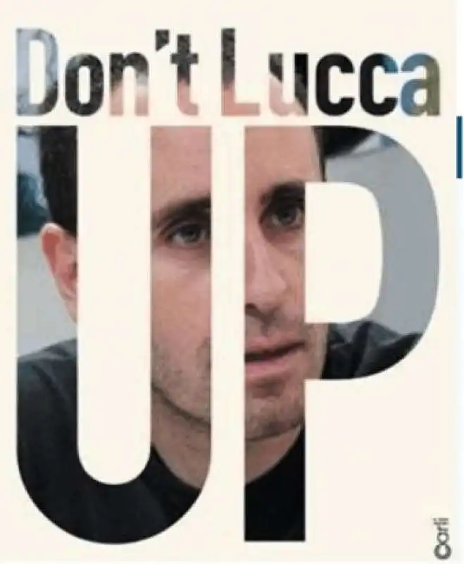 dont lucca up   meme su zerocalcare by emiliano carli 