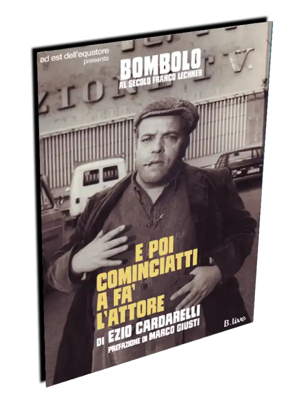 bombolo e poi cominciatti a fa l attore di ezio cardarelli