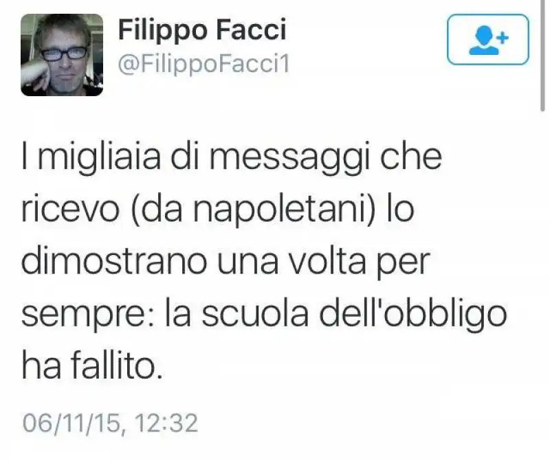 IL TWEET DI FILIPPO FACCI CONTRO I NAPOLETANI