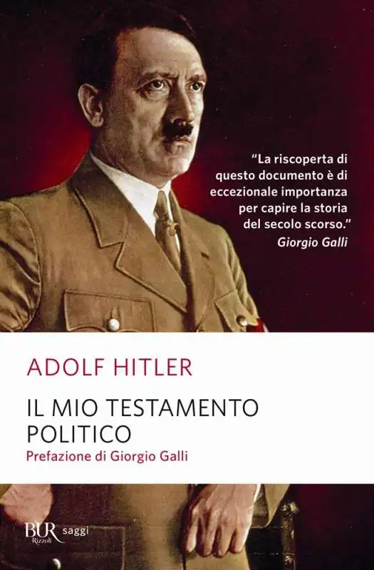 Adolf Hitler - Il mio testamento politico 