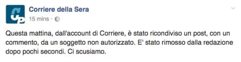 LE SCUSE DEL CORRIERE SUL COMMENTO SFUGGITO