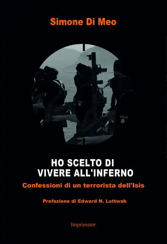 LIBRO DI SIMONE DI MEO - HO SCELTO DI VIVERE ALL INFERNO