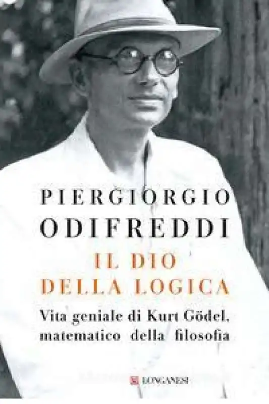 PIERGIORGIO ODIFREDDI - IL DIO DELLA LOGICA