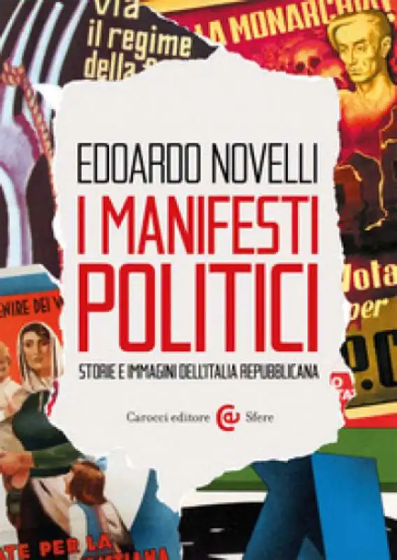 Manifesti politici, storie e immagini dell'Italia repubblicana 