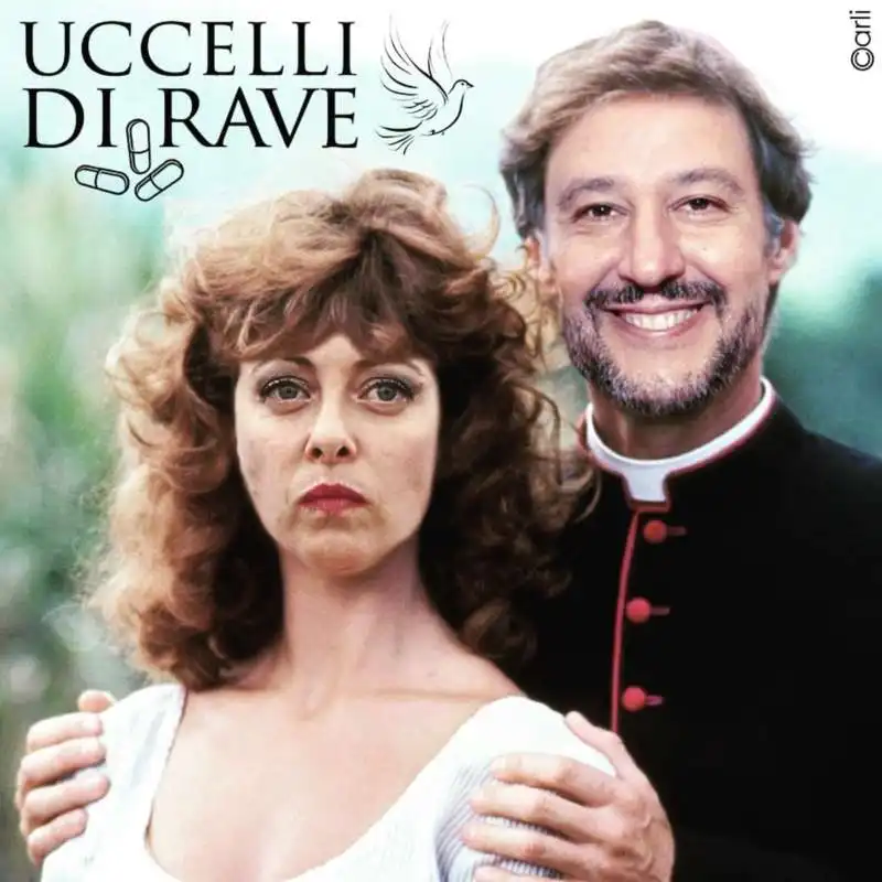 GIORGIA MELONI - MATTEO SALVINI - UCCELLI DI RAVE - MEME BY CARLI 