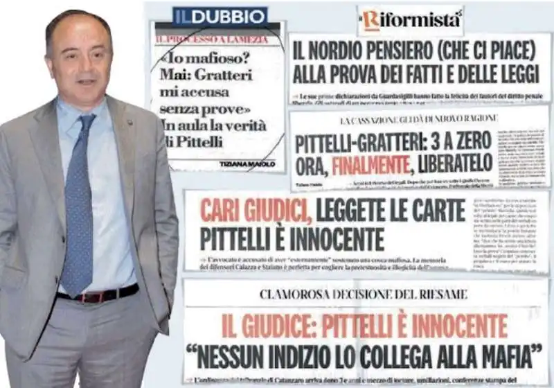 I TITOLI ANTI GRATTERI DEL DUBBIO E DEL RIFORMISTA SUL CASO PITTELLI