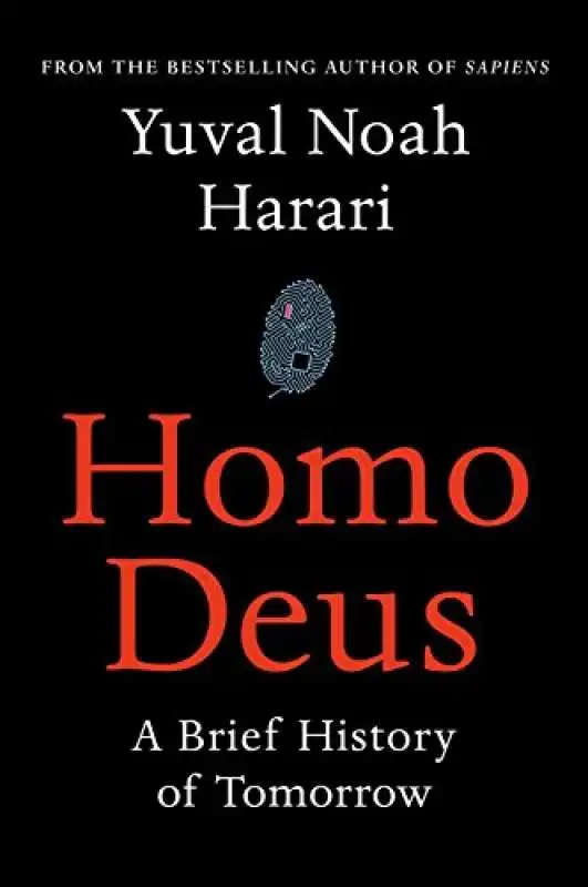 YUVAL HARARI  - HOMO DEUS