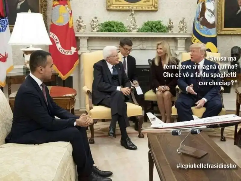 di maio e mattarella da trump. by osho