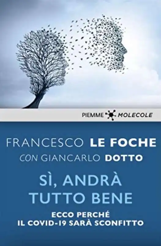 FRANCESCO LE FOCHE - SI' ANDRA' TUTTO BENE