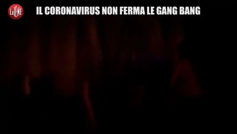 le gang bang durante la pandemia   servizio le iene 19