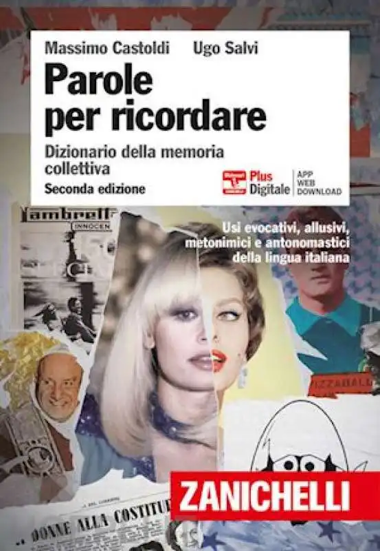 Zanichelli Parole per ricordare. Dizionario della memoria collettiva 