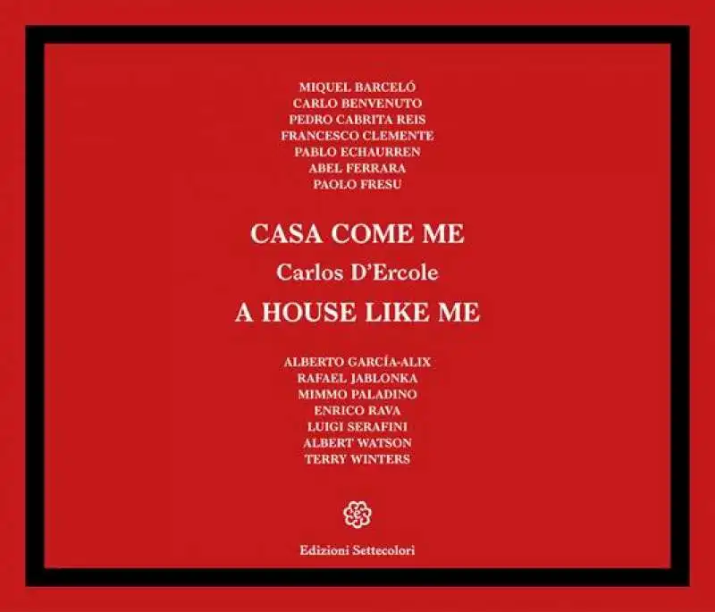 casa come me di carlos d ercole 