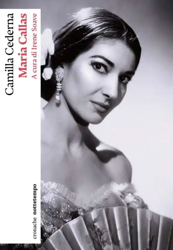 maria callas   camilla cederna