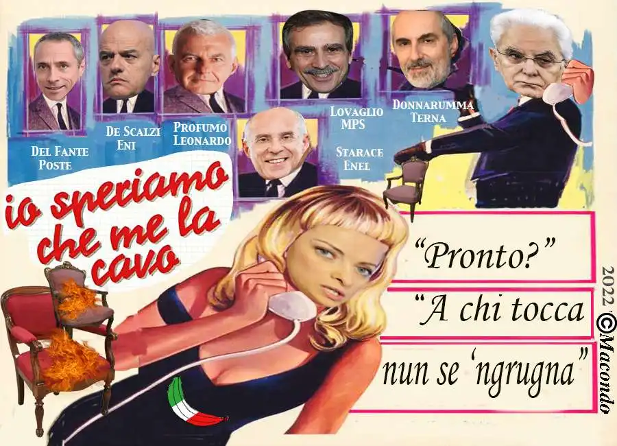 giorgia meloni sergio mattarella nomine vignetta by macondo del fante de scalzi profumo lovaglio starace donnarumma